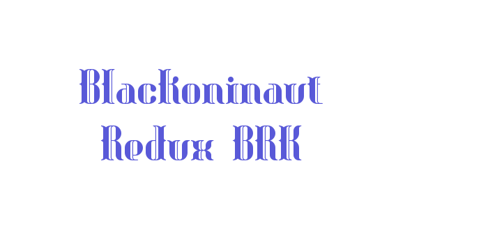 Blackoninaut Redux BRK Font Download