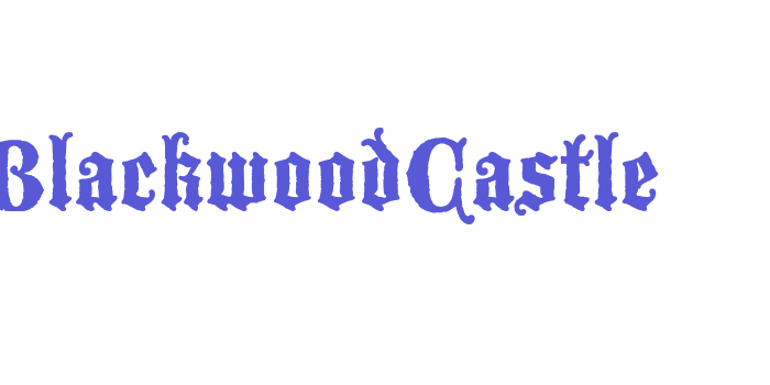 BlackwoodCastle Font