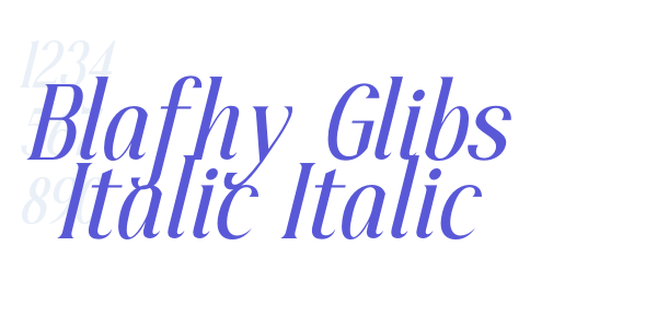 Blafhy Glibs Italic Italic font free