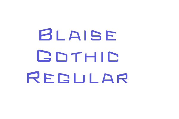 Blaise Gothic Regular Font