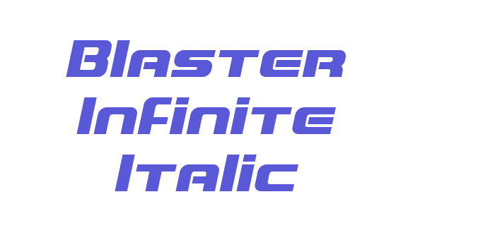 Blaster Infinite Italic Font Download