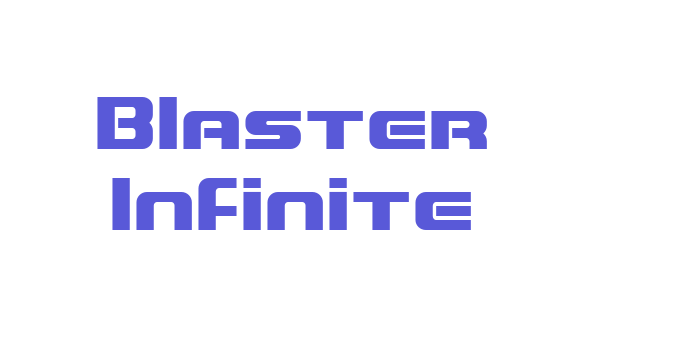 Blaster Infinite Font Download