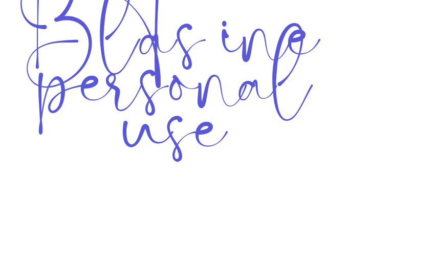 Blastine personal use Font