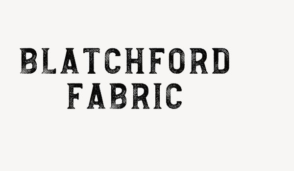 Blatchford Fabric Font