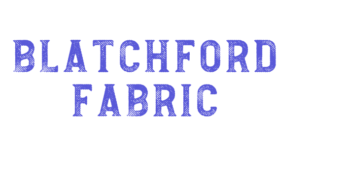 Blatchford Fabric Font