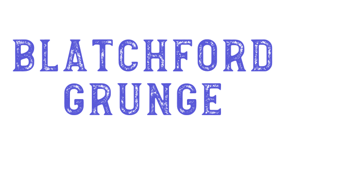 Blatchford Grunge Font