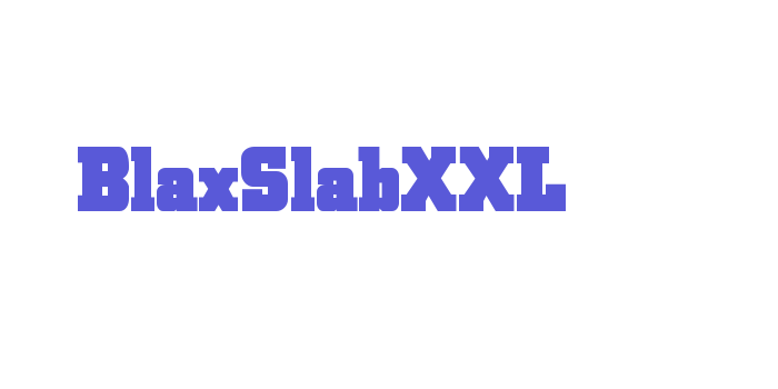 BlaxSlabXXL Font Download