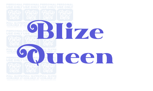 Blize Queen Font Download