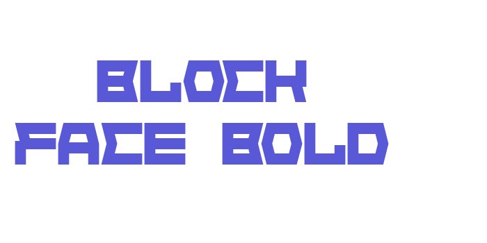 Block Face Bold Font