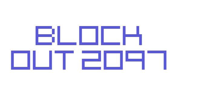 Block Out 2097 Font Download