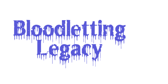 Bloodletting Legacy Font Download