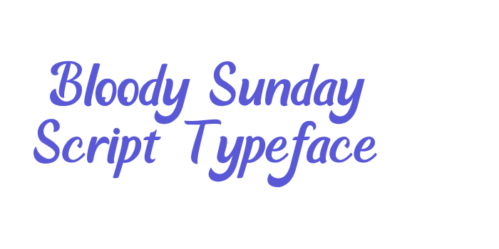 Bloody Sunday Script Typeface Font Download