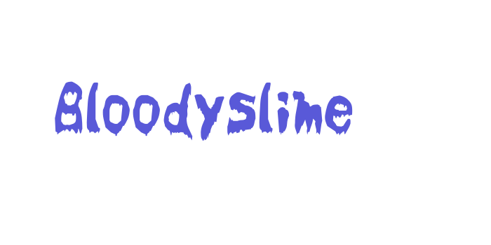 Bloodyslime Font Download