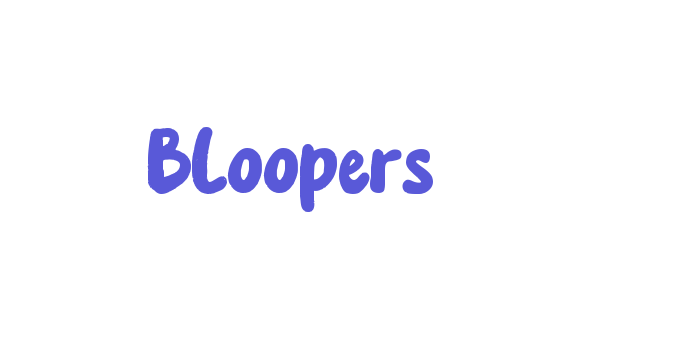 Bloopers Font Download