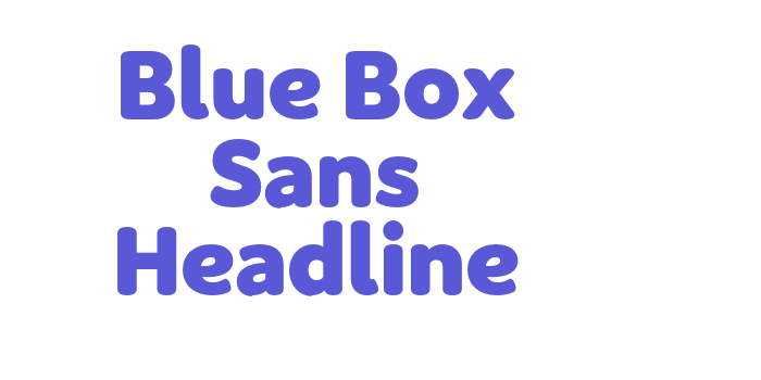 Blue Box Sans Headline Font Download