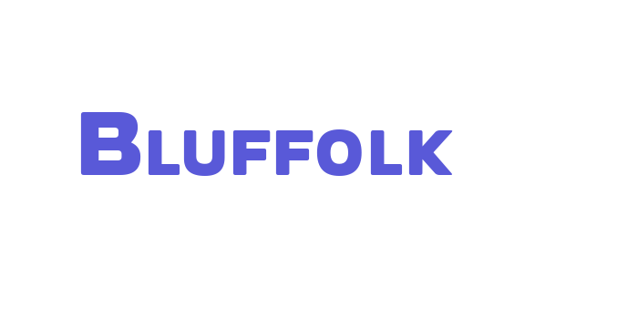 Bluffolk Font