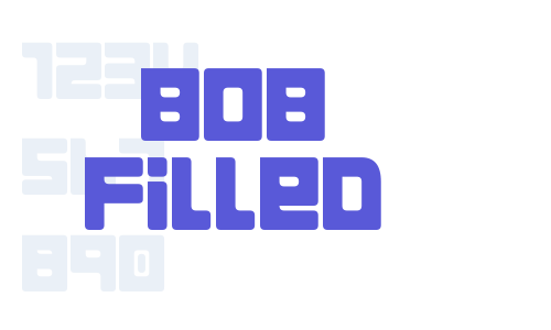 Bob Filled Font