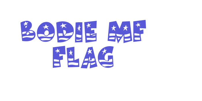 Bodie MF Flag Font