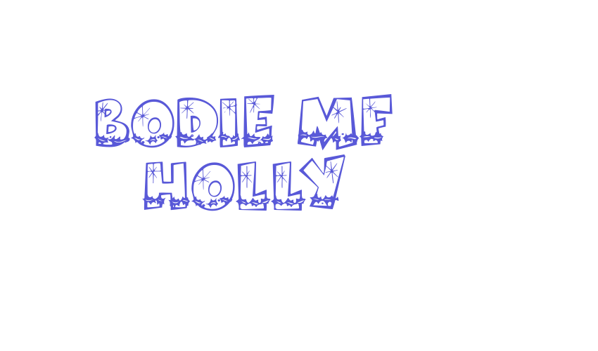 Bodie MF Holly Font Download