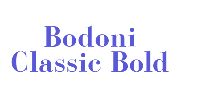 Bodoni Classic Bold Font Download