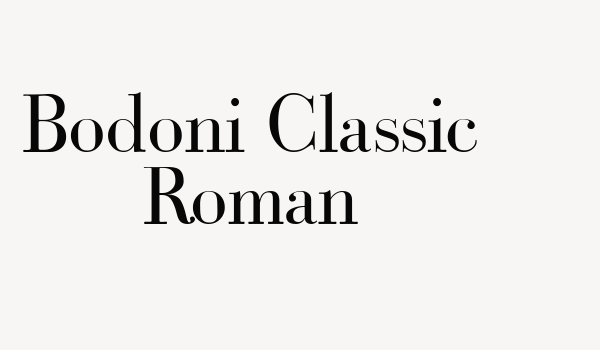 Bodoni Classic Roman Font