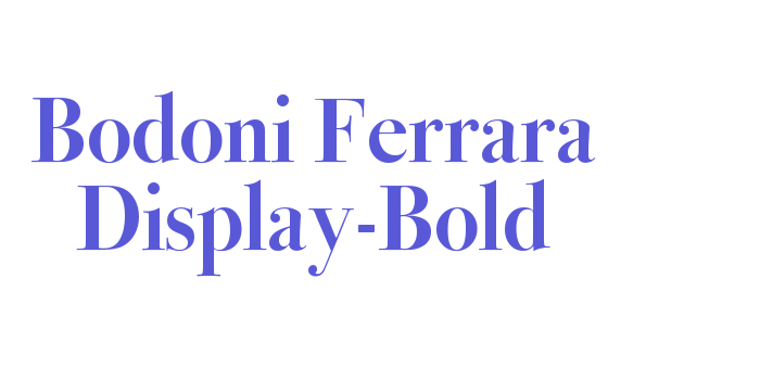 Bodoni Ferrara Display-Bold Font Download