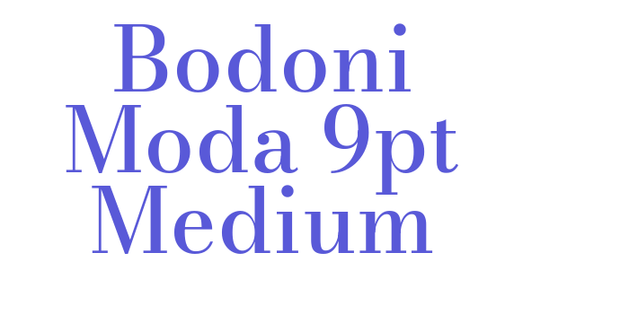 Bodoni Moda 9pt Medium Font