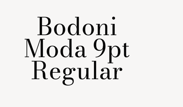 Bodoni Moda 9pt Regular Font