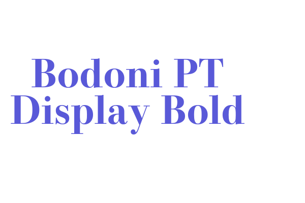 Bodoni PT Display Bold Font