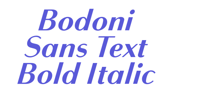 Bodoni Sans Text Bold Italic Font