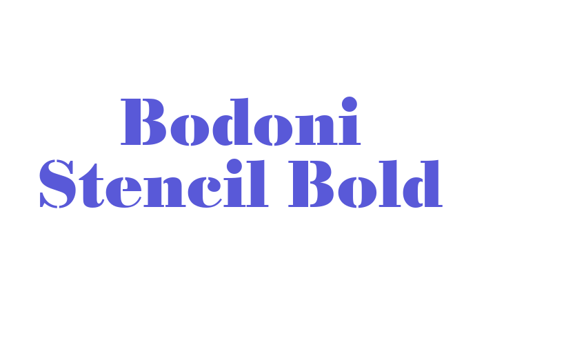 Bodoni Stencil Bold Font Download