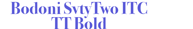 Bodoni SvtyTwo ITC TT Bold