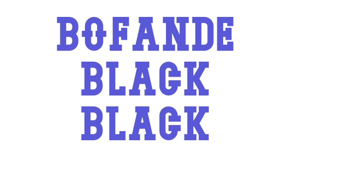 Bofande Black Black Font