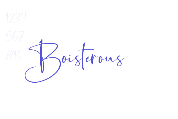 Boisterous