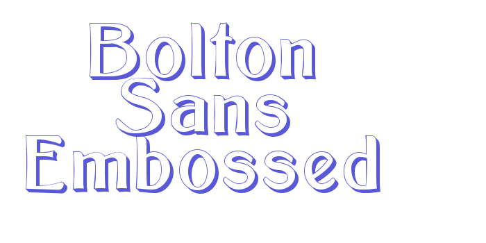 Bolton Sans Embossed Font Download