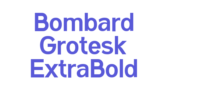 Bombard Grotesk ExtraBold Font Download