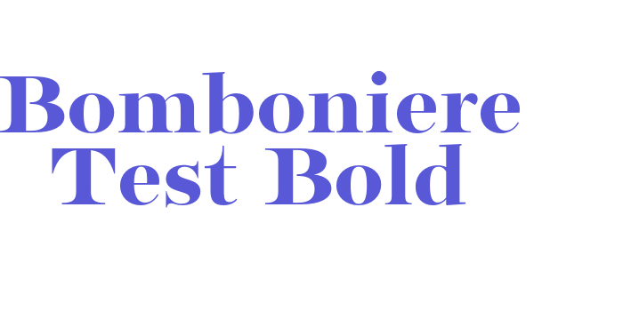 Download Bomboniere Test Bold Font