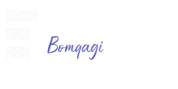 Bomqagi font free