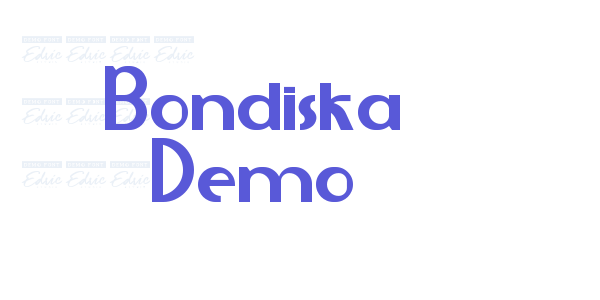 Bondiska Demo font