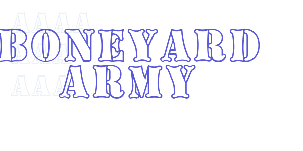 Boneyard Army font