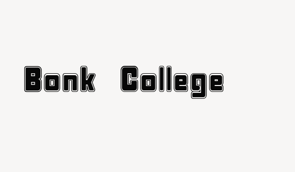 Bonk College Font