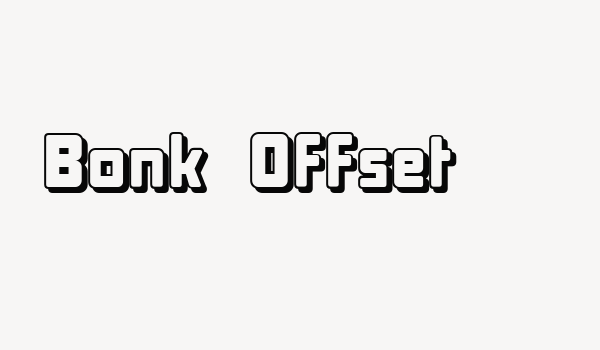 Bonk Offset Font