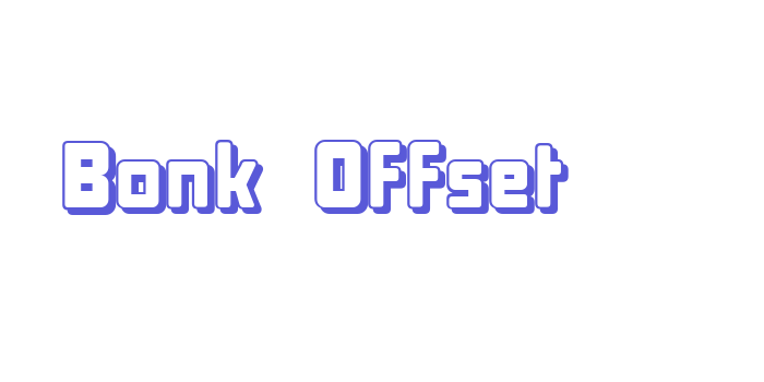 Bonk Offset Font Download