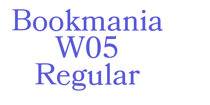 Bookmania W05 Regular Font