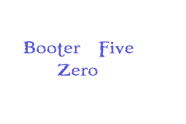 Booter – Five Zero Font