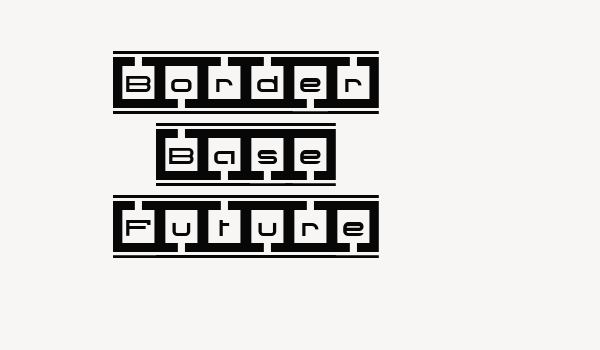 Border Base Future Font