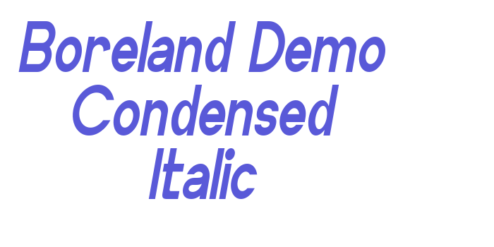 Boreland Demo Condensed Italic Font