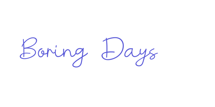 Boring Days Font Download