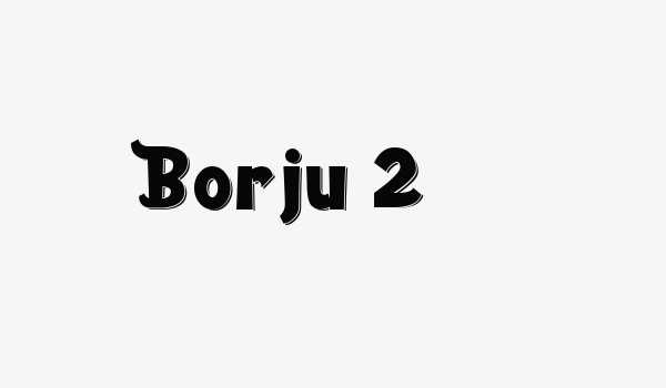 Borju 2 Font