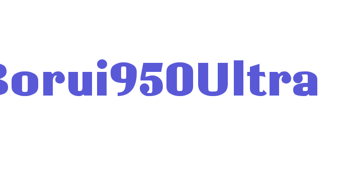 Borui950Ultra Font Download